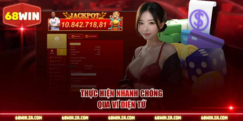 Thực hiện nhanh chóng qua ví điện tử